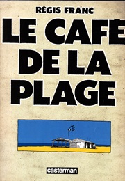 The Beach Café (Regis Franc)