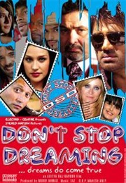 Don't Stop Dreaming (2007)