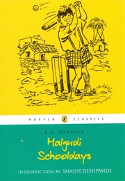 Malgudi Schooldays (R. K. Narayan)