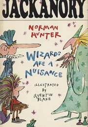 Wizards Are a Nuisance (Norman Hunter)