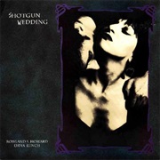 Lydia Lunch & Rowland S. Howard- Shotgun Wedding