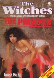 The Witches – 1. the Prisoner (James Darke)