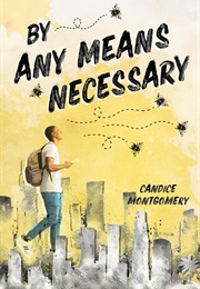 By Any Means Necessary (Candice Montgomery)