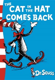 The Cat in the Hat Comes Back (Dr. Seuss)