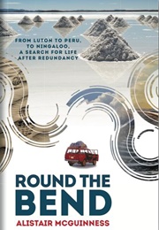 Round the Bend (Alistair McGuinness)