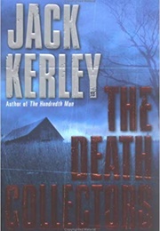 The Death Collectors (Jack Kerley)