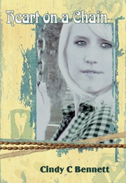 Heart on a Chain (Cindy C. Bennett)