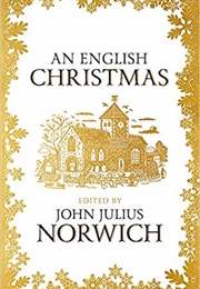 An English Christmas (John Julius Norwich)