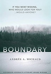 Boundary: The Last Summer (Andree a Michaud)