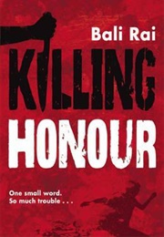 Killing Honour (Bali Rai)