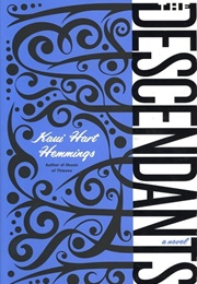 Hawaii: The Descendants (Kaui Hart Hemmings)