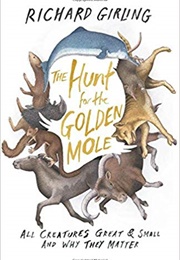 The Hunt for the Golden Mole (Richard Girling)
