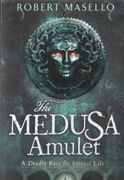 The Medusa Amulet (Robert Masello)