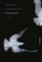 Ankomst (Gøhril Gabrielsen)