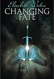 Changing Fate (Elisabeth Waters)