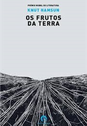 Os Frutos Da Terra (Knut Hamsun)