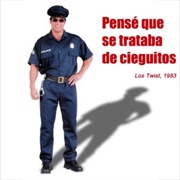 Pensé Que Se Trataba De Cieguitos – Los Twist (1983)