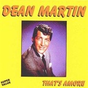 Dean Martin - That's Amore