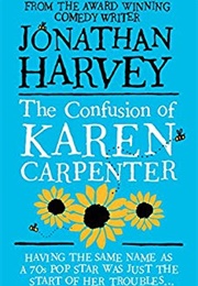 The Confusion of Karen Carpenter (Jonathan Harvey)