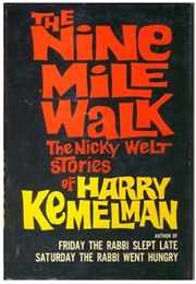 The Nine Mile Walk (Harry Kemelman)