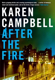 After the Fire (Karen Campbell)