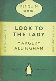 Look to the Lady (Margery Allingham)