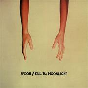 Spoon - Kill the Moonlight