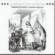 Guided by Voices - Jellyfish Reflector