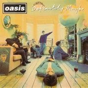 Definetly Maybe - Oasis