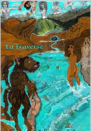 La Traverse (Bellindton Cayo)