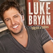 Luke Bryan- Tailgates & Tanlines