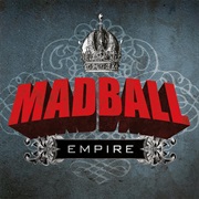 Empire - Madball