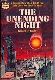The Unending Night (George H Smith)