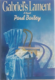 Gabriel&#39;s Lament (Paul Bailey)