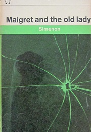 Maigret and the Old Lady (Georges Simenon)