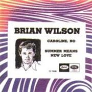 Caroline, No - The Beach Boys