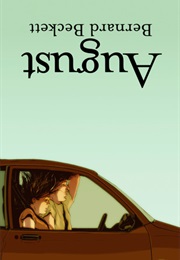 August (Bernard Beckett)