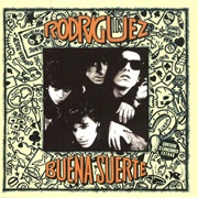 Los Rodríguez - Buena Suerte