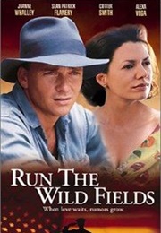 Run the Wild Fields (2000)