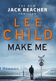 Make Me (Lee Child)