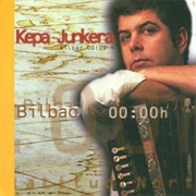 Kkepa Junkera ‎– Bilbao 00:00H