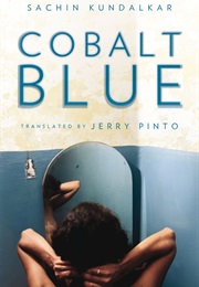 Cobalt Blue (Sachin Kundalkar)