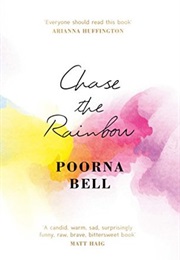 Chase the Rainbow (Poorna Bell)