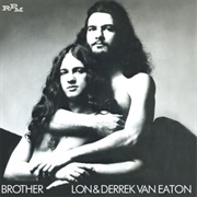 Lon &amp; Derrek Van Eaton - Brother