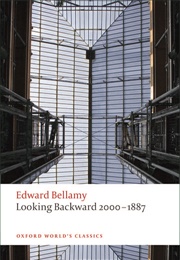 Looking Backward: 2000–1887 (Edward Bellamy)