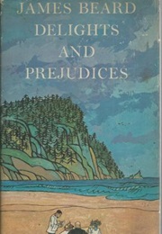 Delights and Prejudices (James Beard)