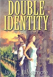 Double Identity (Jaye C. Blackmore)