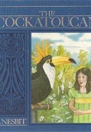 Cockatoucan (E. Nesbit)