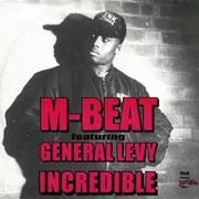 Incredible - M Beat Featuring General Levy