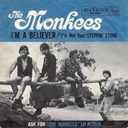 I'm a Believer - The Monkees
